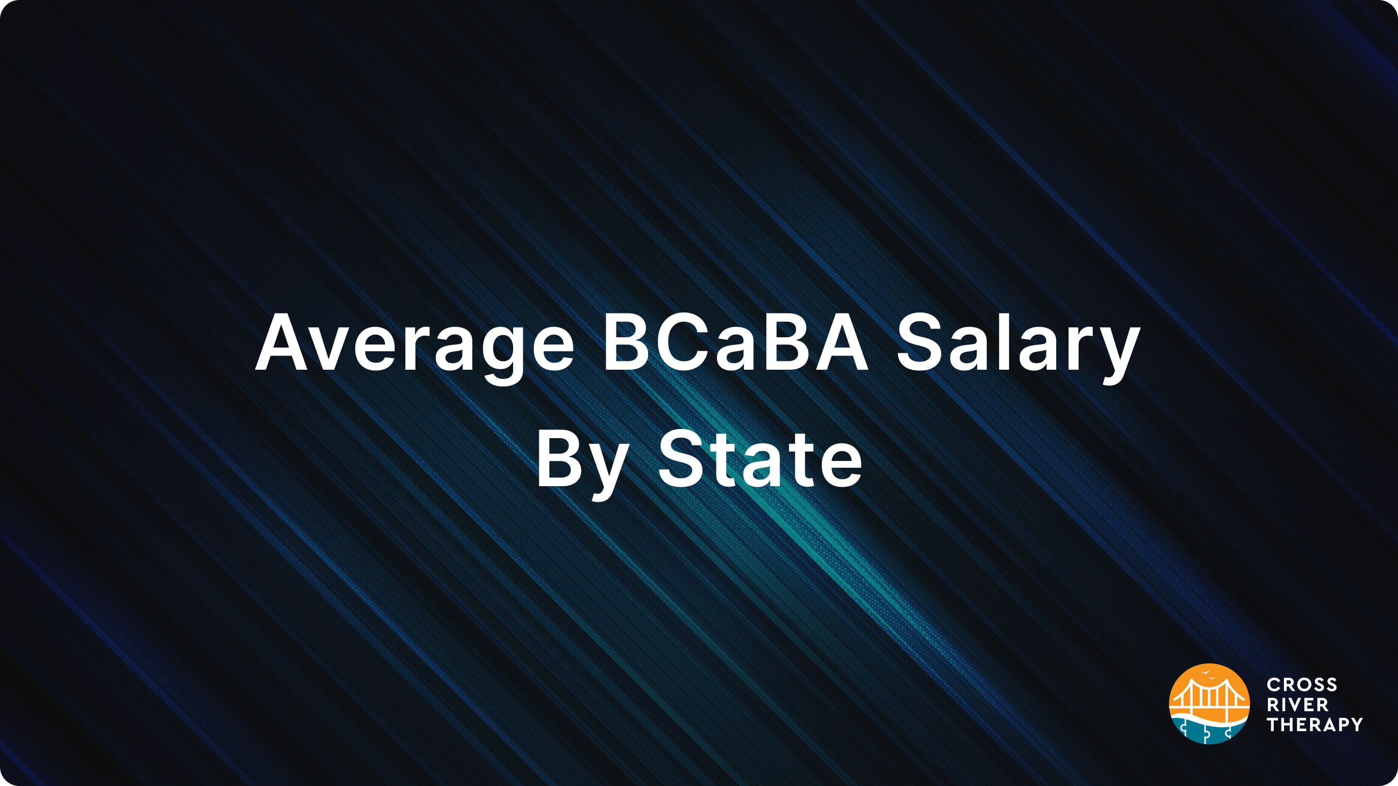 average-bcaba-salary-by-state